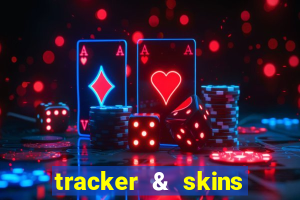 tracker & skins for fortnite